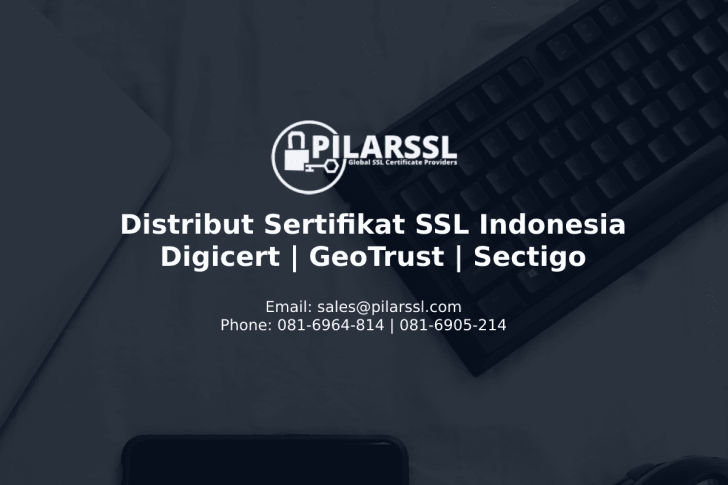 Distributor Sertifikat SSL Indonesia